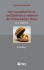 Buchcover Internationales Privat- und Zivilverfahrensrecht der Europäischen Union