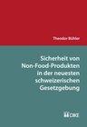Buchcover Sicherheit von Non-Food-Produkten in der neuesten schweizerischen Gesetzgebung