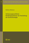 Buchcover Verfassungsrechtliche Handlungsoptionen der Gestaltung der Gentechnologie