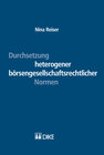Buchcover Durchsetzung heterogener börsengesellschaftsrechtlicher Normen