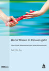 Buchcover Wenn Wissen in Pension geht