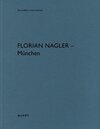 Buchcover Florian Nagler Architekten – München