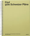 Buchcover Fünf gute Schweizer Pläne