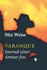 Buchcover Vabanque, Journal einer Amour fou