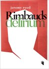 Buchcover Rimbauds Delirium