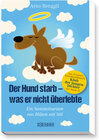 Buchcover Der Hund starb - was er nicht überlebte