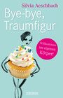 Buchcover Bye-bye, Traumfigur