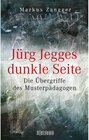 Buchcover Jürg Jegges dunkle Seite