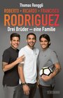 Buchcover Roberto, Ricardo, Francisco Rodriguez