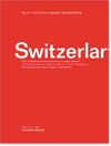 Buchcover Switzerlart: A Collection of Swiss Art in Five Chapters