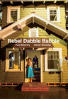 Buchcover Paul McCarthy and Damon McCarthy: Rebel Dabble Babble