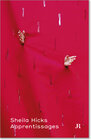 Buchcover Sheila Hicks: Apprentissages
