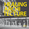 Buchcover Healing Architecture