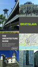 Buchcover Bratislava – The Architecture Guide