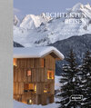 Buchcover Architekten Reisen. Design-Refugien in den Alpen