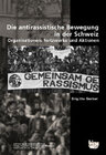 Buchcover Die antirassistische Bewegung in der Schweiz