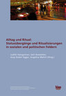 Buchcover Alltag und Ritual: Statusübergänge und Ritualisierungen in sozialen und politischen Feldern