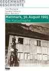 Buchcover Mattmark, 30. August 1965
