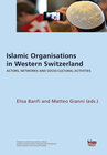 Buchcover Islamic Organisations in Western Switzerland