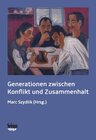 Buchcover Generationen zwischen Konflikt und Zusammenhalt