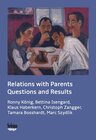 Buchcover Relations with Parents: Questions and Results