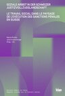 Buchcover Soziale Arbeit in der Schweizer Justizvollzugslandschaft