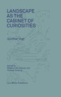 Buchcover Landscape as a Cabinet of Curiosities