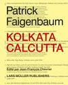 Buchcover Patrick Faigenbaum Kolkata Calcutta