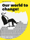 Buchcover Our World to Change!
