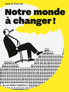 Buchcover Notre monde à changer!