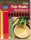Buchcover Das Fair-Trade-Kochbuch