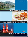 Buchcover Zürcher Küche - La Cuisine de Zurich - Zurich cooking