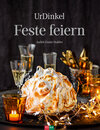 Buchcover UrDinkel – Feste feiern