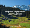 Buchcover Schweizer Landschaften – Paysages Suisses – Swiss Landscapes