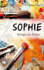 Buchcover Sophie - Königin der Farben