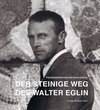 Buchcover Der steinige Weg des Walter Eglin