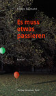 Buchcover Es muss etwas passieren
