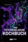 Buchcover Das psychedelische Kochbuch