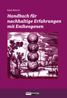 Buchcover Handbuch für nachhaltige Erfahrungen mit Entheogenen