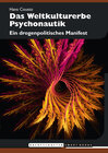 Buchcover Das Weltkulturerbe Psychonautik