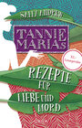 Buchcover Tannie Marias Rezepte für Liebe und Mord. XL-Leseprobe