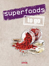 Buchcover Superfoods to Go