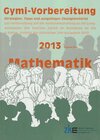 Buchcover Aufnahmeprüfungen an Gymnasien, Mathematik 2013