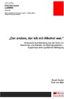 Buchcover Der andere, der ich mit Alkohol war