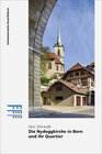 Buchcover Die Nydeggkirche in Bern und ihr Quartier