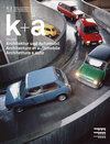 Buchcover k+a 2020.2 : Architektur und Automobil | Architecture et automobile | Architettura e auto