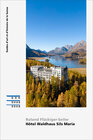 Buchcover Hôtel Waldhaus Sils Maria
