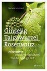 Buchcover Ginseng, Taigawurzel, Rosenwurz - eBook
