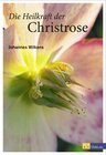 Buchcover Die Heilkraft der Christrose