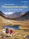 Buchcover Die schönsten Passwanderungen in den Schweizer Alpen